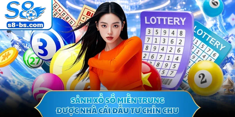 Sảnh xổ số miền Trung được nhà cái đầu tư chỉn chu